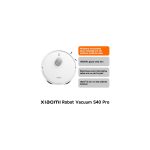 Robot Vacuum S40 Pro Akıllı Robot Süpürge ve Mop 15.000 Pa Beyaz (Xiaomi TR Garantili)